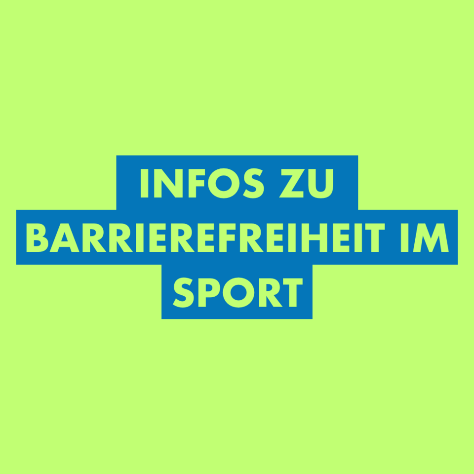 Infos zu Barrierefreiheit im Sport