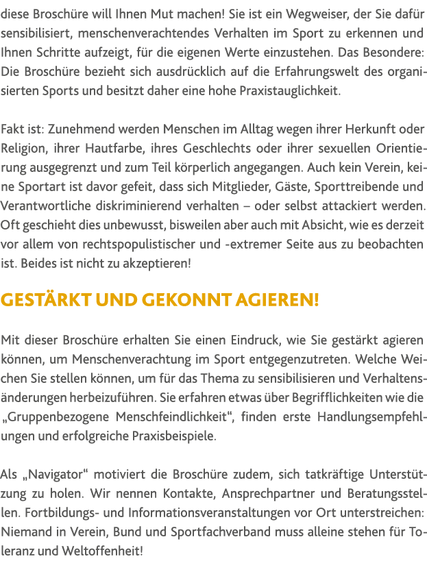 diese Brosch re will Ihnen Mut machen  Sie ist ein Wegweiser, der Sie daf r sensibilisiert, menschenverachtendes Verh   