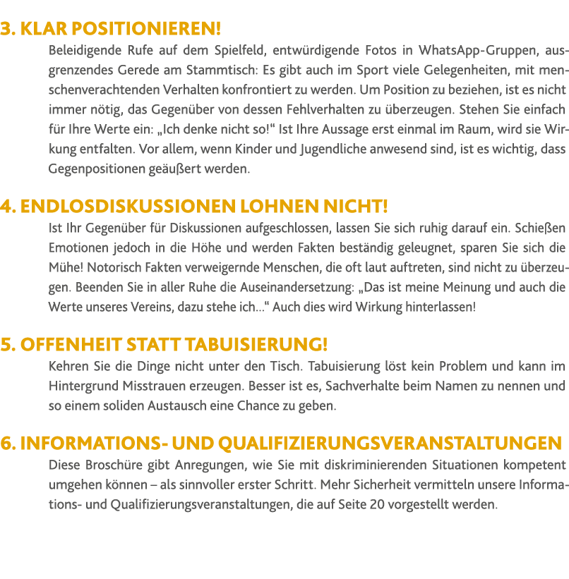  3  Klar positionieren  Beleidigende Rufe auf dem Spielfeld, entw rdigende Fotos in WhatsApp-Gruppen, ausgrenzendes G   