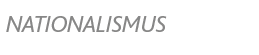 Nationalismus