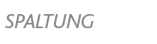 Spaltung