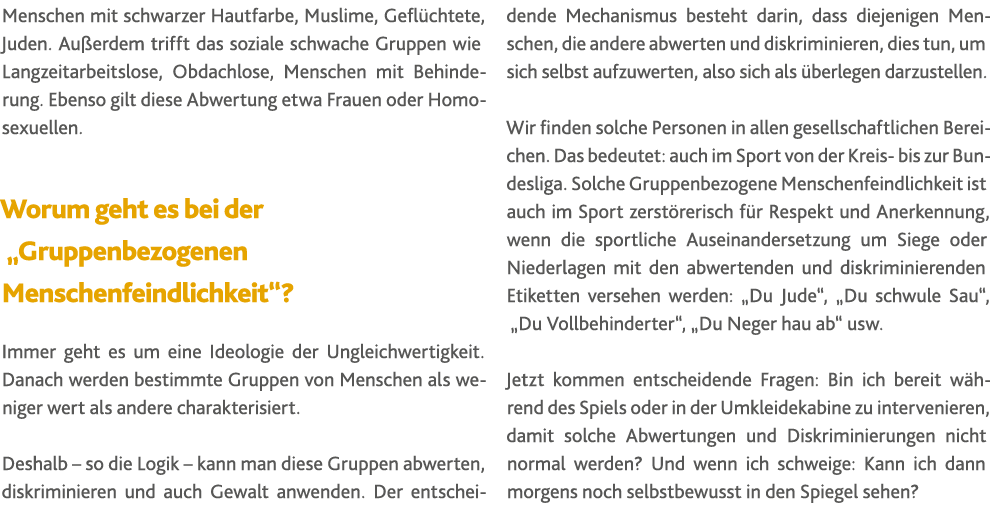 Menschen mit schwarzer Hautfarbe, Muslime, Gefl chtete, Juden  Au erdem trifft das soziale schwache Gruppen wie Langz   