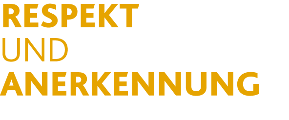 Respekt und Anerkennung 