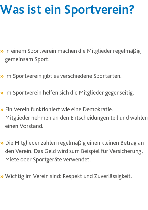 Was ist ein Sportverein ,  In einem Sportverein machen die Mitglieder regelmäßig gemeinsam Sport    Im Sportverein gi   