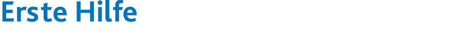 Erste Hilfe 
