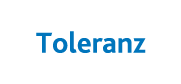 Toleranz