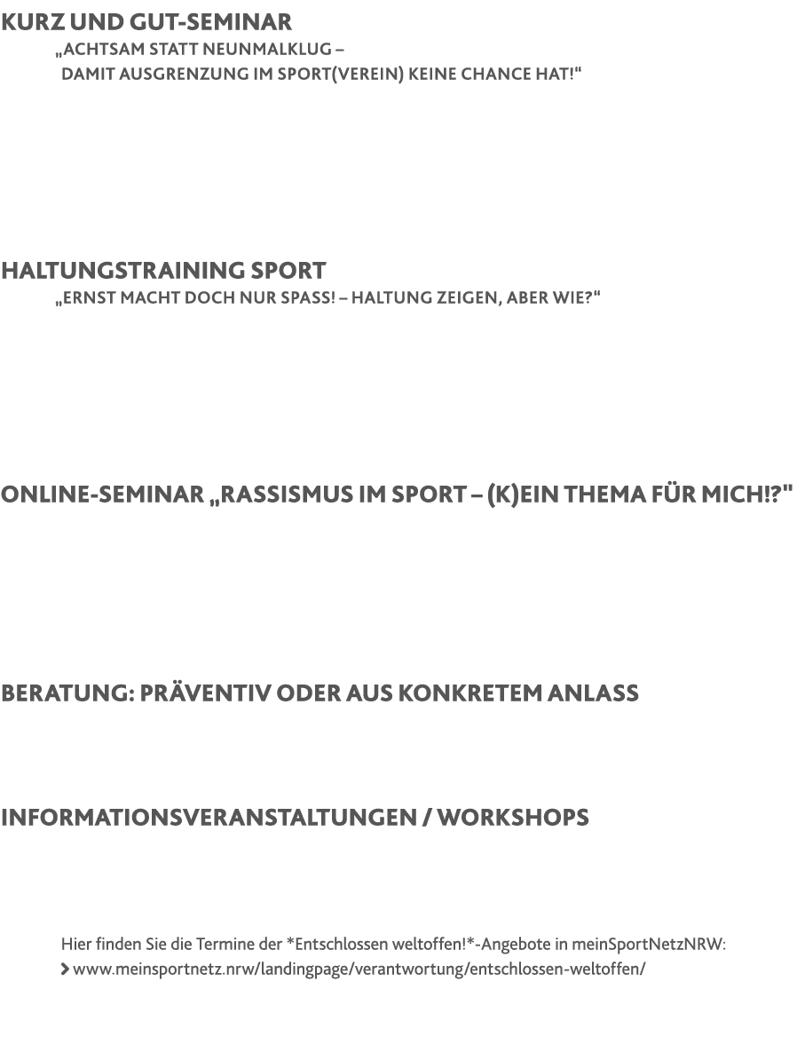 Kurz und Gut-Seminar „Achtsam statt neunmalklug – damit Ausgrenzung im Sport(verein) keine Chance hat!“ In diesem Ein...