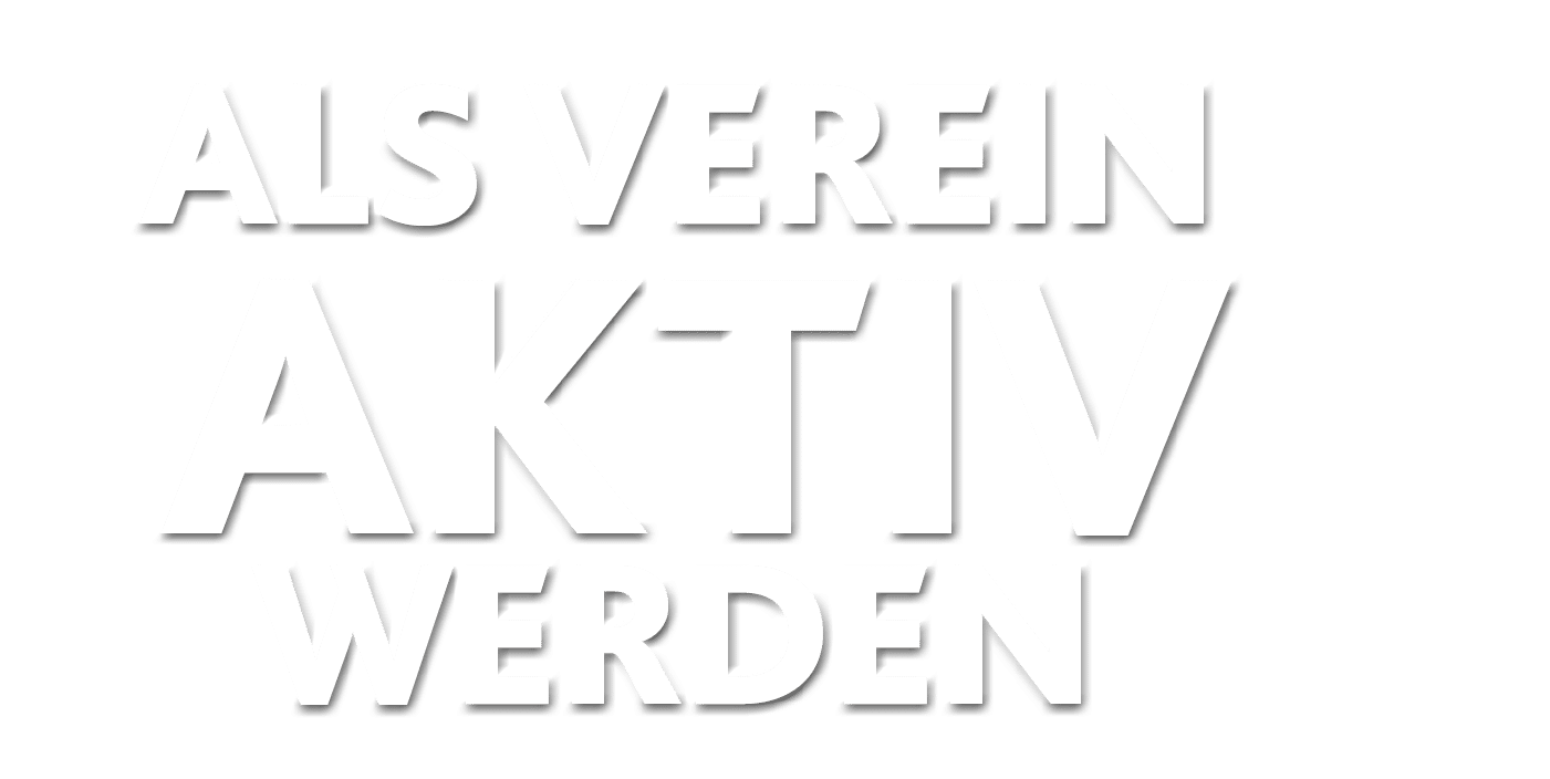 Als Verein aktiv werden
