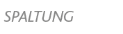 Spaltung