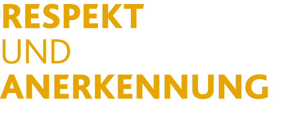 Respekt und Anerkennung 