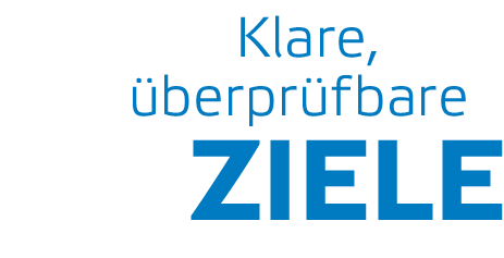  Klare     berpr fbare  ZIELE